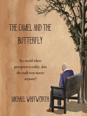 cover image of The Camel and the Butterfly